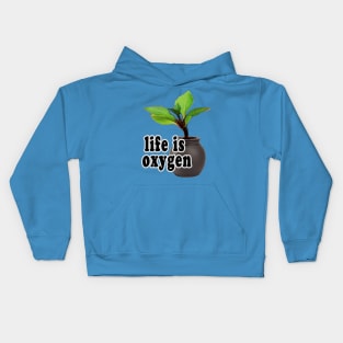 oxygen my life Kids Hoodie